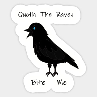 Quoth The Raven Sticker